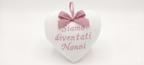 Cuore Fuori Porta " Siamo Diventati Nonni"